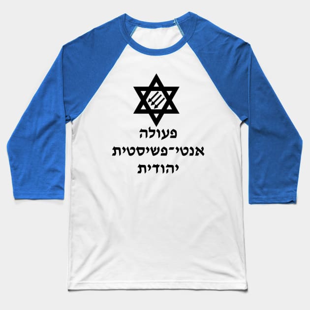 Pula Anti-Fashistit Yehudit Baseball T-Shirt by dikleyt